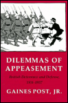 Dilemmas of Appeasement: British Deterrence and Defense, 1934-1937